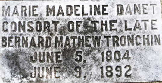 Marie-Magdelaine DANET, les familles TRONCHIN et&nbsp;MATHIEU